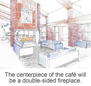 The centerpiece of the cafe, a two-sided fireplace.