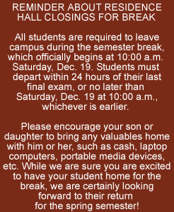 Residence hall closing information.